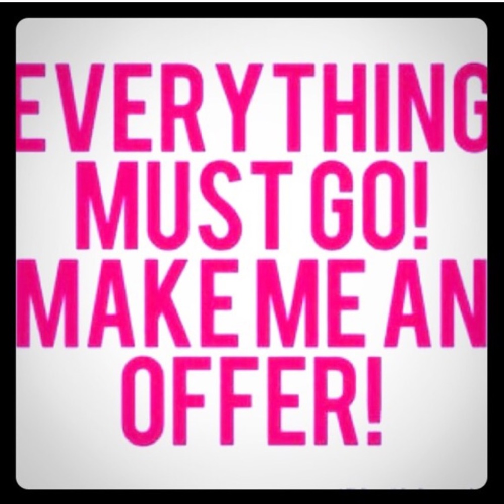 EVERYTHING MUST GO